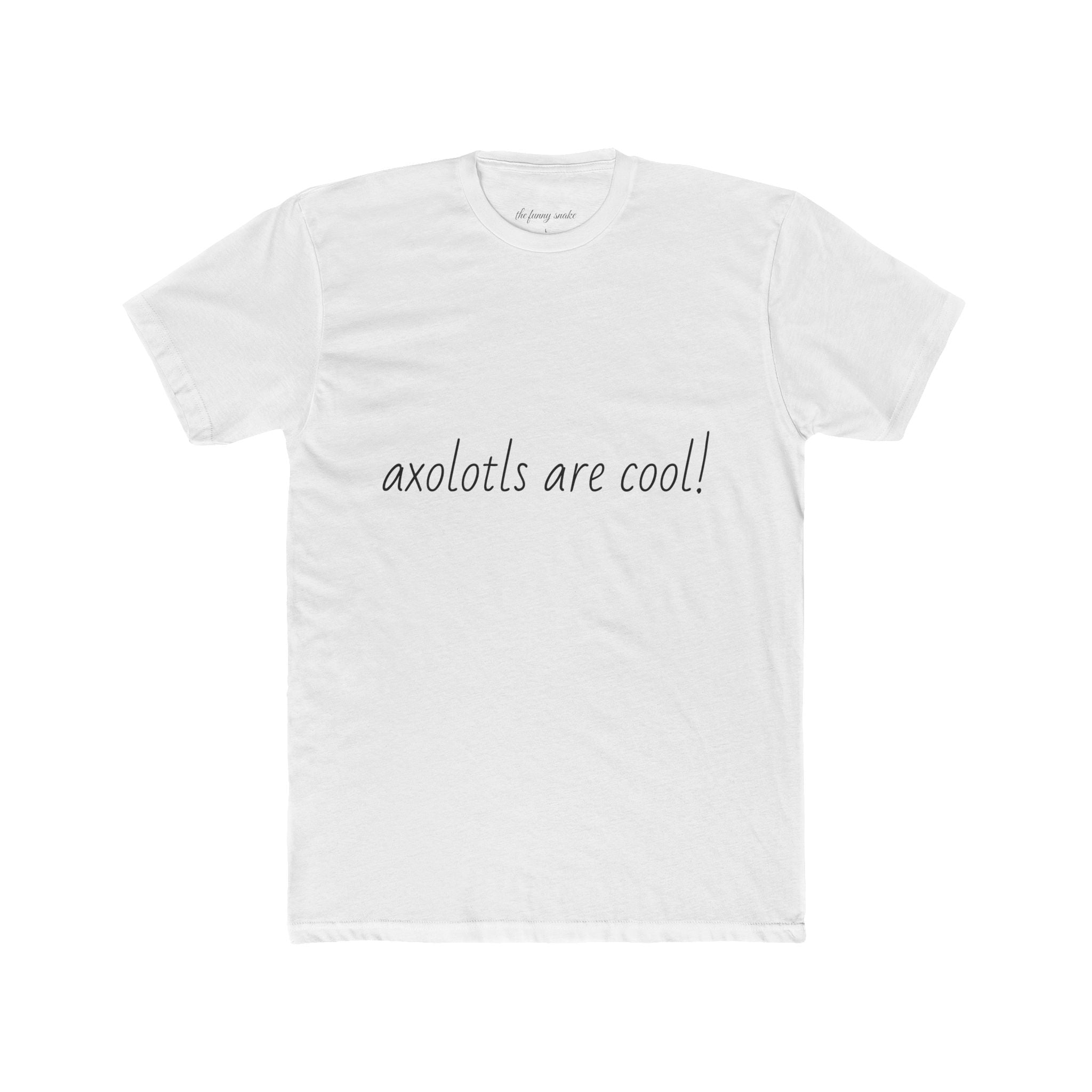 Axolotl Photo Tee | Axolotls Are Cool T-Shirt