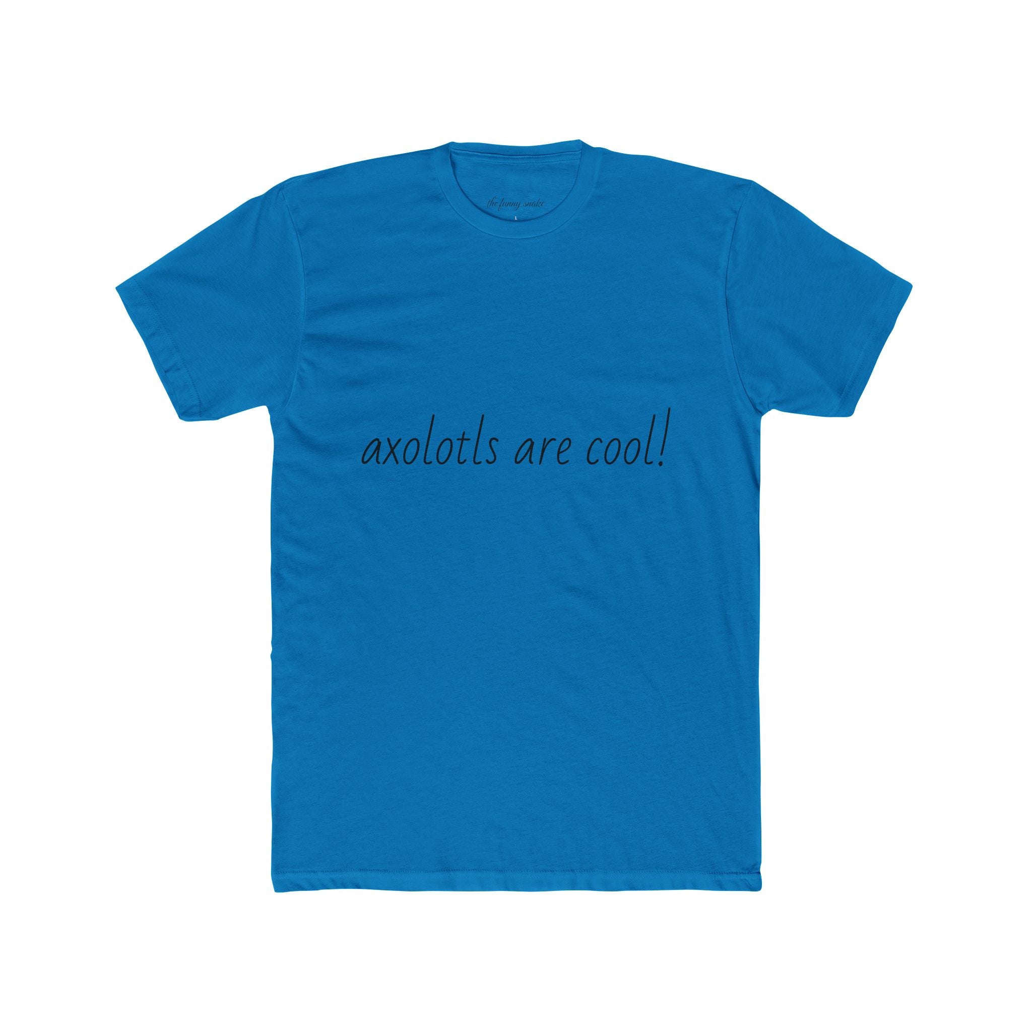 Axolotl Photo Tee | Axolotls Are Cool T-Shirt