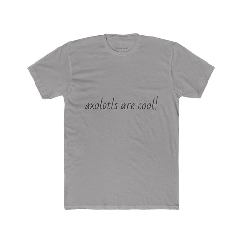 Axolotl Photo Tee | Axolotls Are Cool T-Shirt